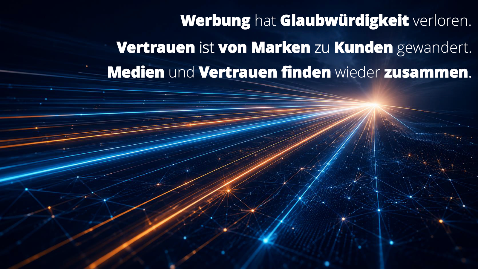 Die Werbung hat ihre Gewissheit verloren. Vertrauen hat sich von den Marken allein hin zu den Kunden verlagert. Medien und Vertrauen konvergieren endlich wieder.
